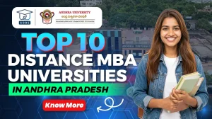 Top 10 Distance MBA Universities in Andhra Pradesh