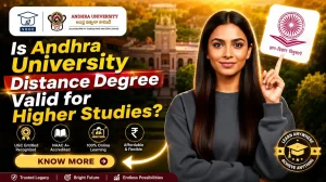 Andhra University Distance Degree Validity for Higher Studies