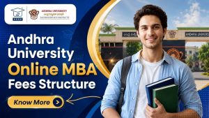 Andhra University Online MBA Fees Structure